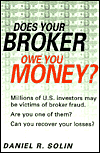 Book Does Your Broker Owe You Money? free