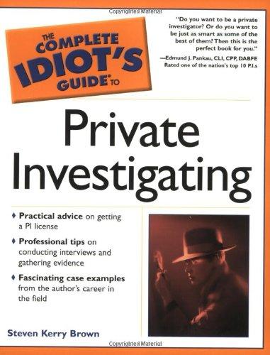 Book The Complete Idiot's Guide(R) to Private Investigating free