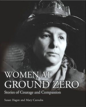 Book Women at Ground Zero: Stories of Courage and Compassion free