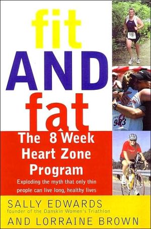 Book Fit and Fat: The 8-Week Heart Zones Program free