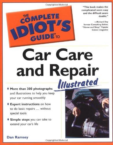 Book The Complete Idiot's Guide to Car Care and Repair Illustrated free