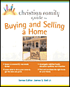 Book Christian Family Guide to Buying And Selling a Home (Christian Family Guides) free
