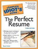 Book The Complete Idiot's Guide to Perfect Resume, 3E free