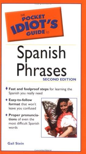 Book Pocket Idiot's Guide to Spanish Phrases, 2E (The Pocket Idiot's Guide) free