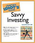 Book Complete Idiot's Guide to Savvy Investing, 2E (The Complete Idiot's Guide) free