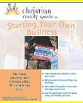 Book Christian Family Guide to Starting Your Own Business (Christian Family Guides) free