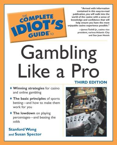Book The Complete Idiot's Guide To Gambling Like a Pro free