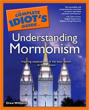 Book The Complete Idiot's Guide to Understanding Mormonism free