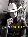 Book Gone Country: Portraits of New Country Music's Stars free