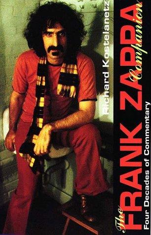 Book The Frank Zappa Companion. Four Decades of Commentary free