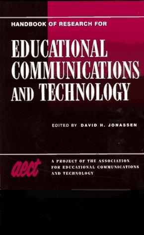 Book Handbook of Research on Educational Communications and Technology: A Project of the Association for Educational Communications and Technology free