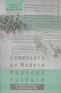 Book Composers on Modern Music Culture: An Anthology of Readings on Twentieth Century Music free