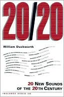 Book 20/20: 20 New Sounds of the 20th Century free
