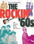 Book The Rockin' '60s: The People Who Made the Music free