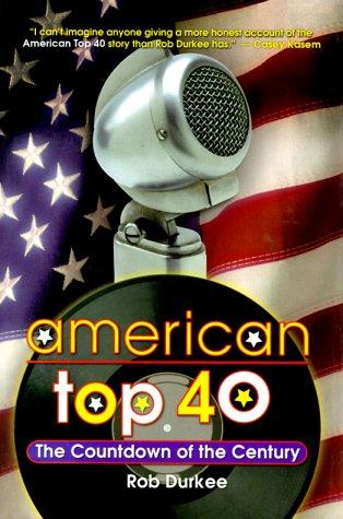 Book American Top Forty: The Countdown of the Century free