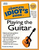 Book Complete Idiot's Guide to Playing Guitar (The Complete Idiot's Guide) free