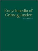 Book Encyclopedia of Crime & Justice: 4 Volume set (Encyclopedia of Crime and Justice) free