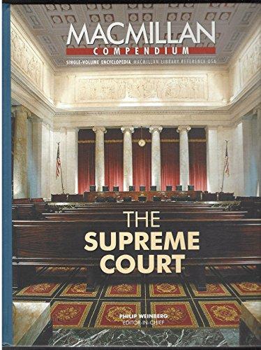 Book The Supreme Court: Selections from the Four-Volume Ecnyclopecia of the American Constitution and Supplement (The Compendium Series, 1) free