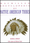 Book Macmillan Encyclopedia of Native American Tribes free