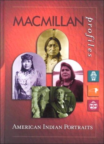 Book American Indian Portraits (Macmillan Profiles) free