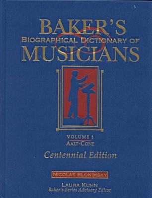 Book Baker's Biographical Dictionary of Musicians, Centennial Edition (6 Volume Set) free
