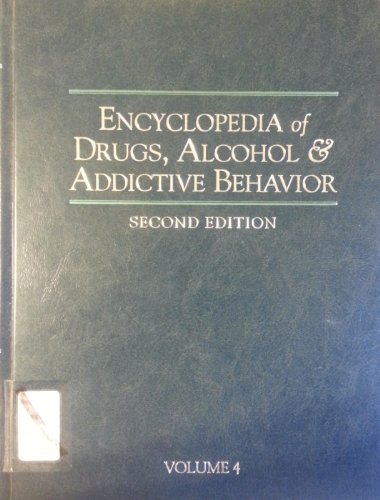 Book Encyclopedia of Drugs, Alcohol & Addictive Behavior, Volume 4: Appendix, Index free