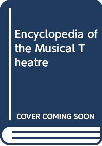 Book Encyclopedia of the Musical Theatre free