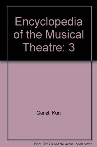 Book Encyclopedia of the Musical Theatre: 3 free