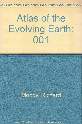 Book Atlas of the Evolving Earth, Vol. 1: From the Origin of the Earth to the Silurian free