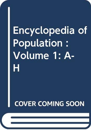 Book Encyclopedia of Population : Volume 1: A-H free