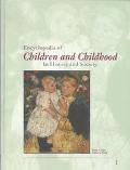 Book Encyclopedia of Children and Childhood: In History and Society A-Z 3 VOL Set free