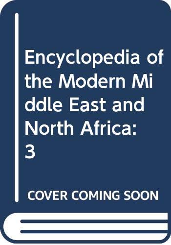 Book Encyclopedia of the Modern Middle East and North Africa: 3 free