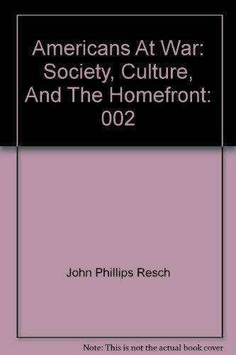 Book Americans At War : Society, Culture, And The Homefront free