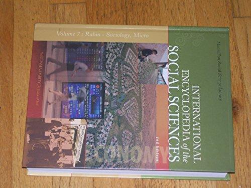 Book International Encyclopedia of the Social Sciences, Volume 7 (Volume 7 Rabin - Sociology, Micro) free
