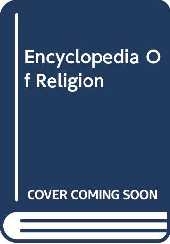 Book Encyclopedia of Religion Volume 13 (SOUTH AMERICAN INDIAN RELIGIONS-TRANSCENDENCE AND IMMANENCE, V. 13) free