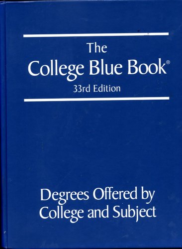 Book The College Blue Book 33rd Edition: Degrees Offered By College and Subject (Volume 3) free