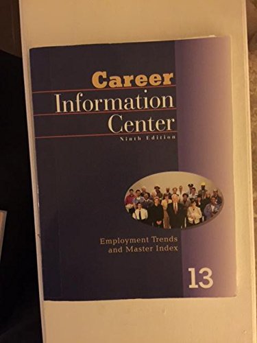Book Career Information Center Ninth Edtion Volume 13 free