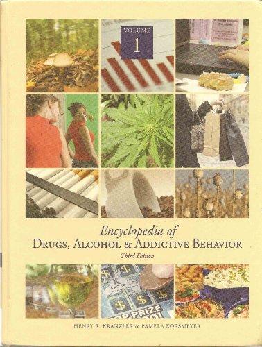 Book Encyclopedia of Drugs, Alcohol & Addictive Behavior (Vol 1, A-C) free