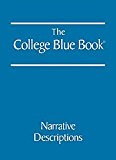 Book The College Blue Book:  Narrative Descriptions free