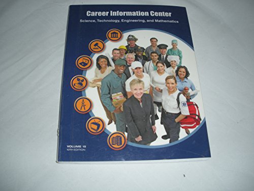 Book Volume 15 of Career Information Center Science, Technology, Engineering, and Mathematics 10th Edition free