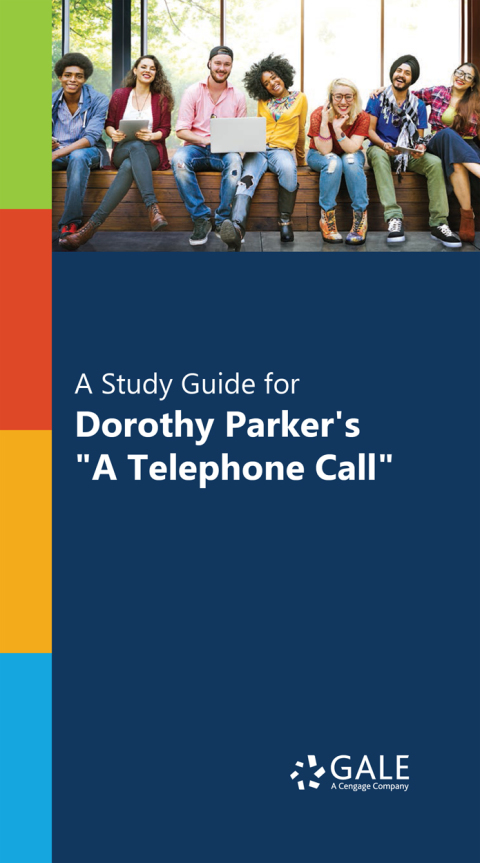Book "A Study Guide for Dorothy Parker's ""A Telephone Call""" free