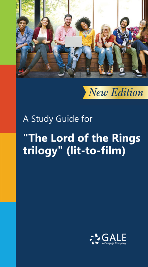 Book A Study Guide (New Edition) for "The Lord of the Rings trilogy" (lit-to-film) free