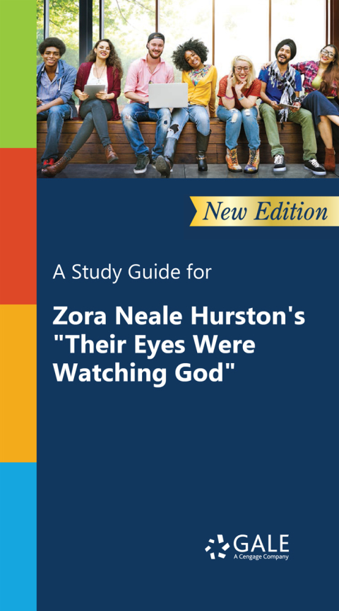 Book A Study Guide (New Edition) for Zora Neale Hurston's "Their Eyes Were Watching God" free