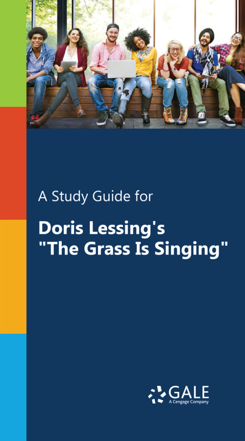 Book A Study Guide for Doris Lessing's "The Grass Is Singing" free