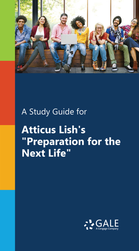 Book A Study Guide for Atticus Lish's "Preparation for the Next Life" free