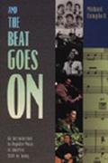 Book And the Beat Goes On: An Introduction to Popular Music in America, 1840 to Today free