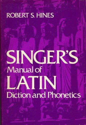 Book Singer's manual of Latin diction and phonetics free