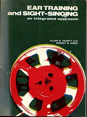 Book Ear Training and Sight Singing: An Integrated Approach, Book 1 (v. 1) free