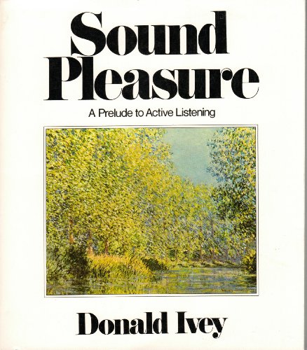 Book Sound Pleasure: A Prelude To Active Listening free