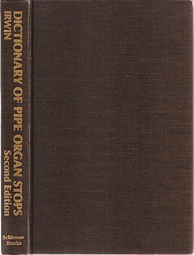 Book Dictionary of Pipe Organ Stops free